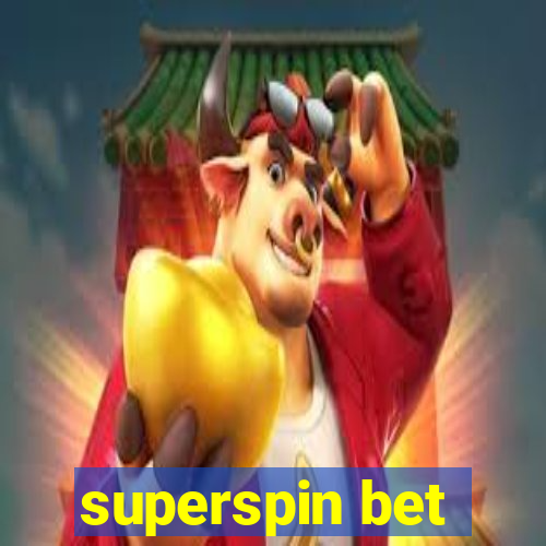 superspin bet